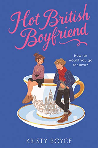 Kristy Boyce/Hot British Boyfriend
