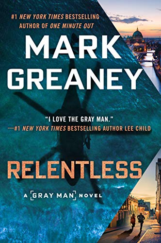 Mark Greaney/Relentless