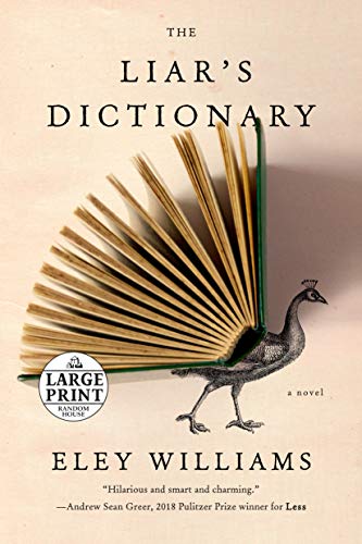 Eley Williams The Liar's Dictionary Large Print 
