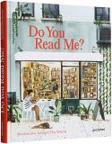 Gestalten Do You Read Me? Bookstores Around The World 