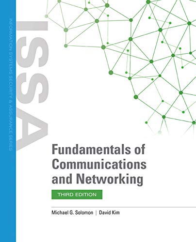 Michael G. Solomon Fundamentals Of Communications And Networking 0003 Edition; 
