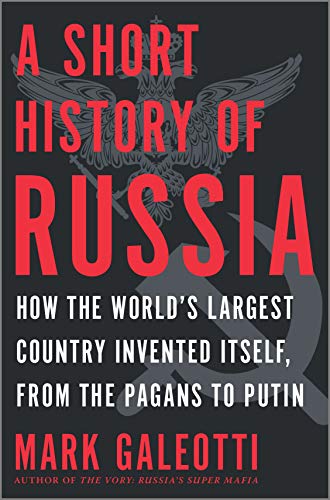 Mark Galeotti A Short History Of Russia 