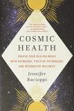 Jennifer Racioppi Cosmic Health Unlock Your Healing Magic With Astrology Positiv 