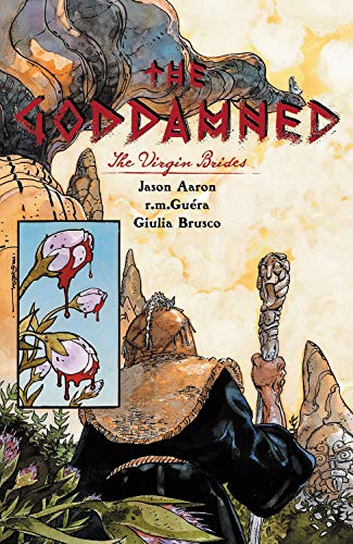 Jason Aaron/The Goddamned, Volume 2@The Virgin Brides