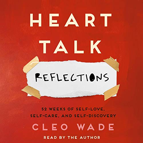 Cleo Wade/Heart Talk@ Reflections: 52 Weeks of Self-Love, Self-Care, an