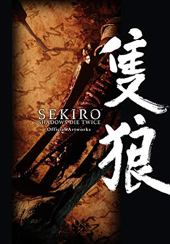 Fromsoftware Inc/Sekiro@ Shadows Die Twice Official Artworks