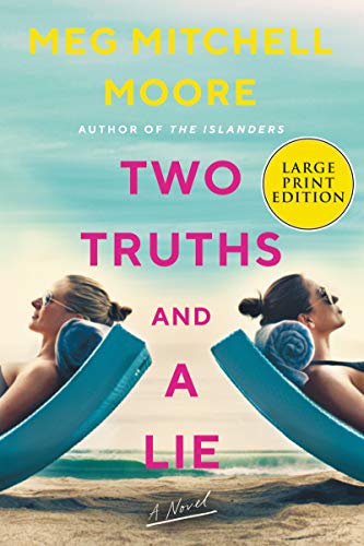 Meg Mitchell Moore/Two Truths and a Lie@LARGE PRINT