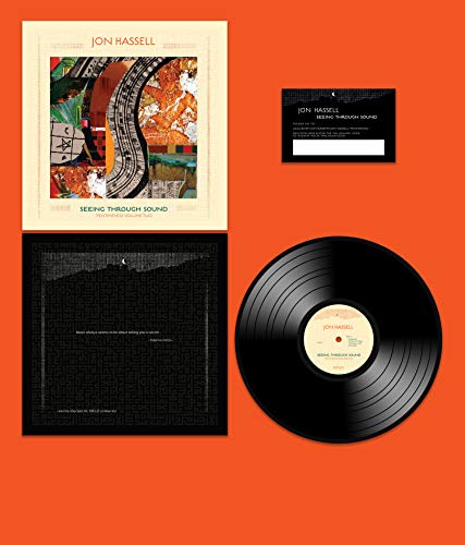 Jon Hassell/Seeing Through Sound (Pentimento Volume Two)@w/ download card