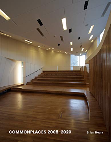 Brian Healy/Commonplaces 2008-2020@ Thinking of an American Architecture