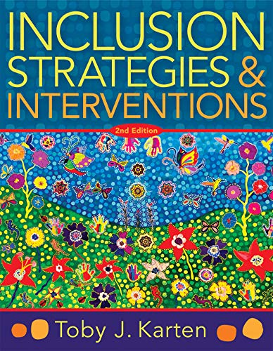Toby J. Karten Inclusion Strategies And Interventions Second Edi (a User Friendly Guide To Instructional Strategie 