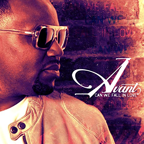 Avant/Can We Fall In Love