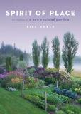 Bill Noble Spirit Of Place The Making Of A New England Garden 