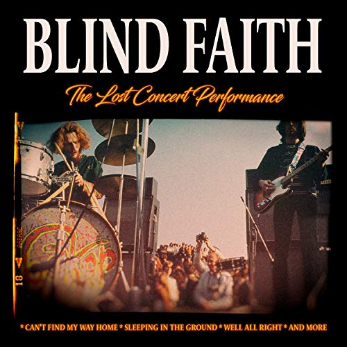 Blind Faith/The Lost Concert Performance 1969