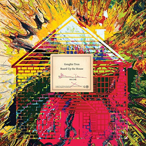 Genghis Tron/Board Up The House