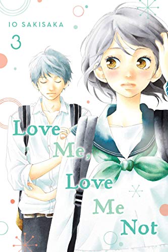 Io Sakisaka/Love Me, Love Me Not 3