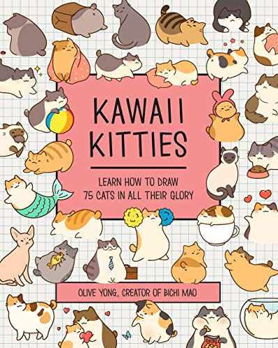 Olive Yong Kawaii Kitties Learn How To Draw 75 Cats In All Their Glory 