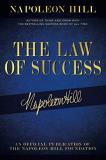 Napoleon Hill The Law Of Success Napoleon Hill's Writings On Personal Achievement 