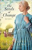 Lauraine Snelling The Seeds Of Change 