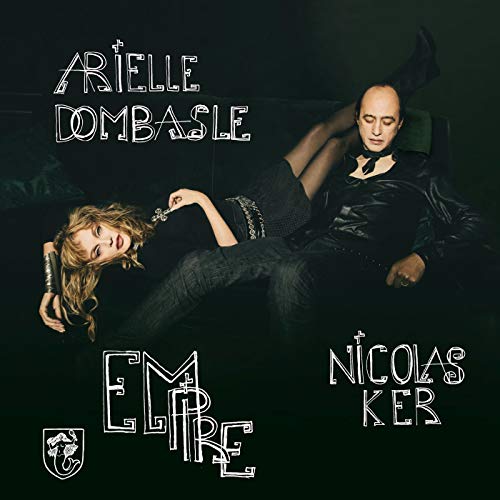 Arielle Dombasle / Nicolas Ker/Empire