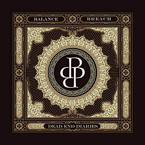 Balance Breach/Dead End Diaries