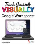 Guy Hart Davis Teach Yourself Visually Google Workspace 