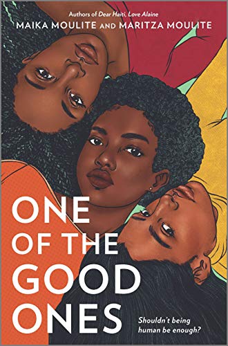 Maika Moulite & Maritza Moulite/One of the Good Ones