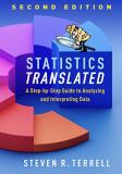 Steven R. Terrell Statistics Translated Second Edition A Step By Step Guide To Analyzing And Interpretin 0002 Edition; 