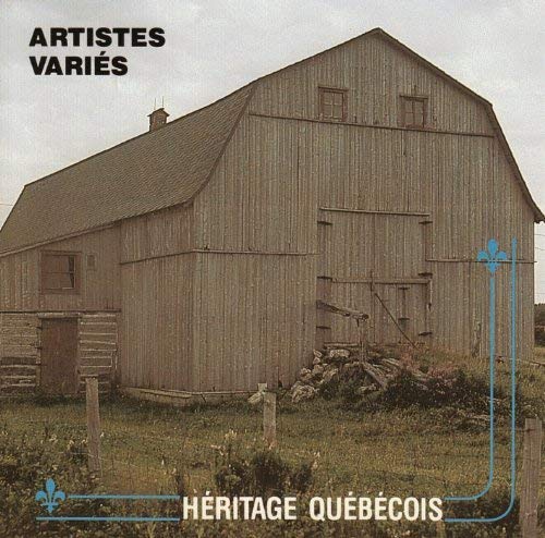 Various Artist/Heritage Quebecois