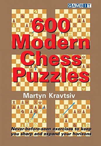 Martyn Kravtsiv 600 Modern Chess Puzzles 