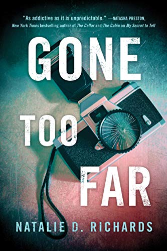 Natalie D. Richards/Gone Too Far@0002 EDITION;