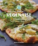Bob Goldberg The Vegenaise Cookbook Great Food That's Vegan Too 