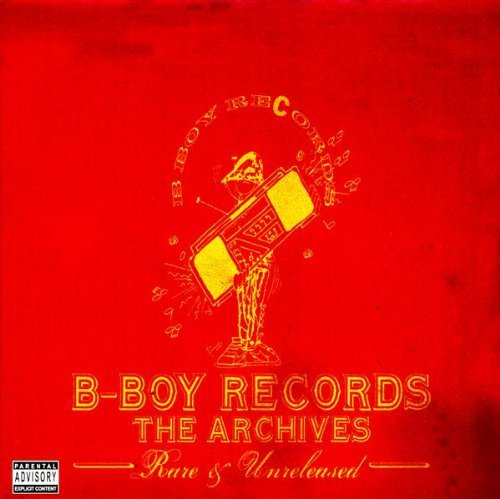 B-Boy Records The Archives Rar/B-Boy Records The Archives Rar