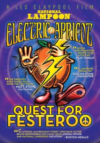 ELECTRIC APRICOT: QUEST FOR FE/CLAYPOOL,LES