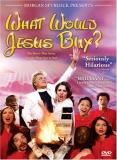 What Would Jesus Buy? What Would Jesus Buy? Pg 