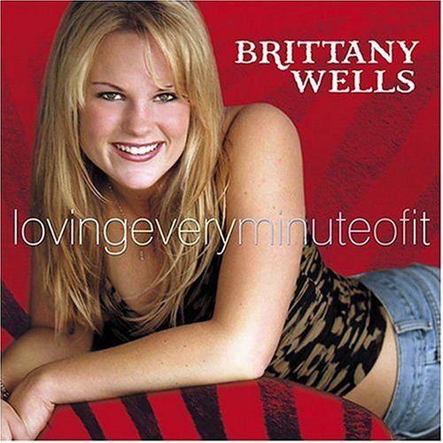 Brittany Wells Loving Every Minute Of It 