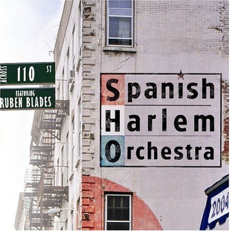 Spanish Harlem Orchestra/Across 110th Street@Feat. Ruben Blades@Incl. Bonus Track