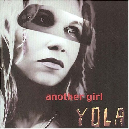 Yola/Another Girl