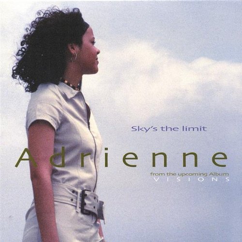 Adrienne/Skys The Limit