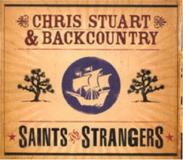 Chris Stuart & Backcountry Saints & Strangers 