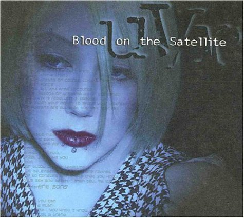 Uvr/Blood On The Satellite