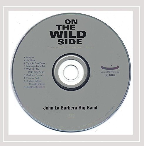 LA BARBERA,JOHN BIG BAND/ON THE WILD SIDE