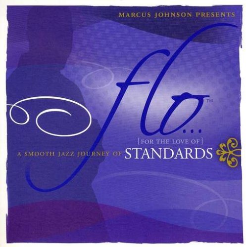 Flo (For The Love Of) Standard/Flo (For The Love Of) Standard