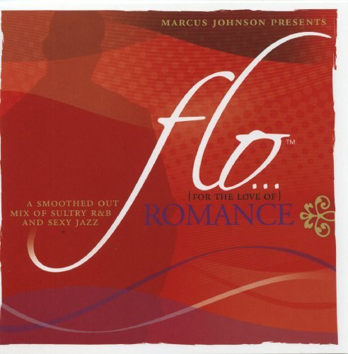 Flo (For The Love Of) Romance:/Flo (For The Love Of) Romance: