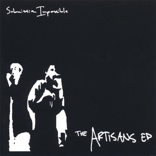 Submission Impossible/Artisans Ep