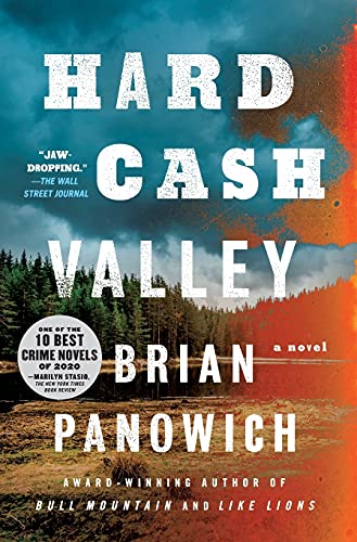 Brian Panowich/Hard Cash Valley