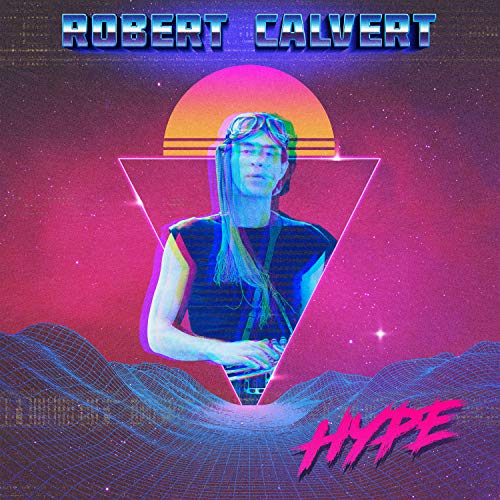 Calvert,Robert / Turner,Nik //Hype