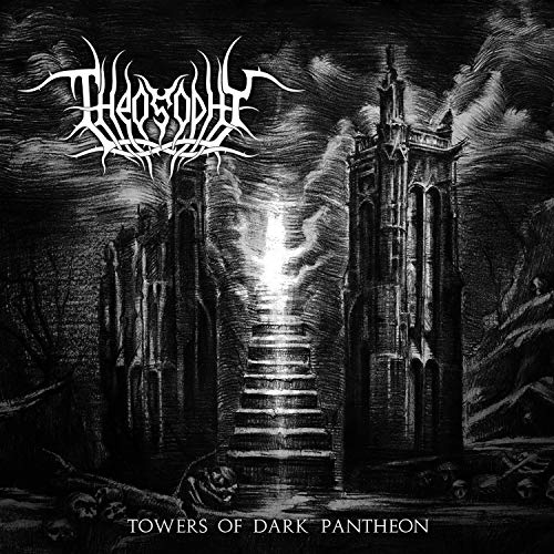 Theosophy/Towers Of Dark Pantheon