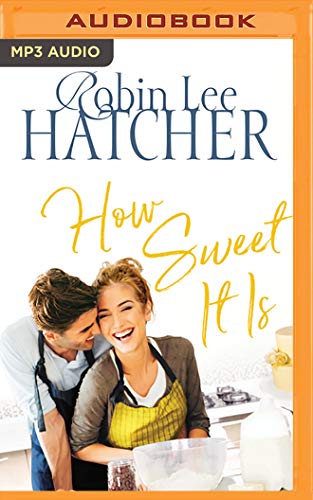 Robin Lee Hatcher How Sweet It Is Mp3 CD 