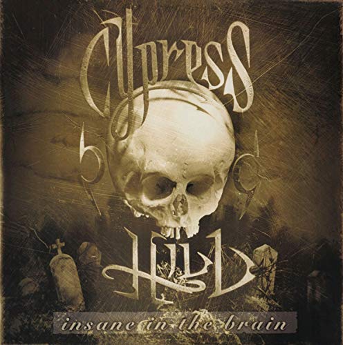 Cypress Hill/Insane in the Brain@7"