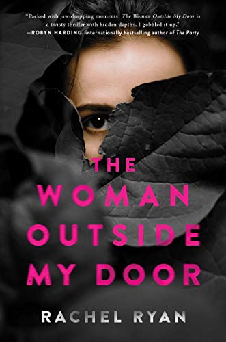 Rachel Ryan/The Woman Outside My Door